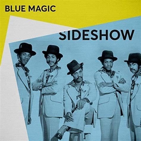 Sideshwo by blue magic